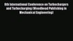 8th International Conference on Turbochargers and Turbocharging (Woodhead Publishing in Mechanical