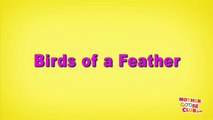 Birds of a Feather - Happy Spring! - Mother Goose Club Playhouse Kids Video