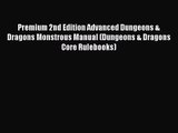 Premium 2nd Edition Advanced Dungeons & Dragons Monstrous Manual (Dungeons & Dragons Core Rulebooks)