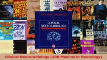 PDF Download  Clinical Neuroradiology 100 Maxims in Neurology Download Full Ebook