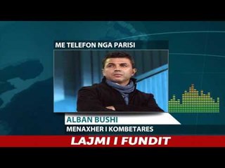 Report TV - Alban Bushi flet pas shortit - S’është çudi të kualifikohemi