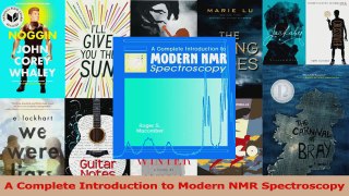 PDF Download  A Complete Introduction to Modern NMR Spectroscopy Download Online