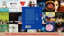 The ASCRS Manual of Colon and Rectal Surgery Read Online