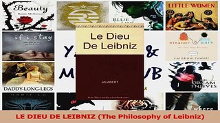 LE DIEU DE LEIBNIZ The Philosophy of Leibniz PDF