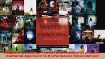 Read  Adaptive Coaching The Art and Practice of a ClientCentered Approach to Performance Ebook Free