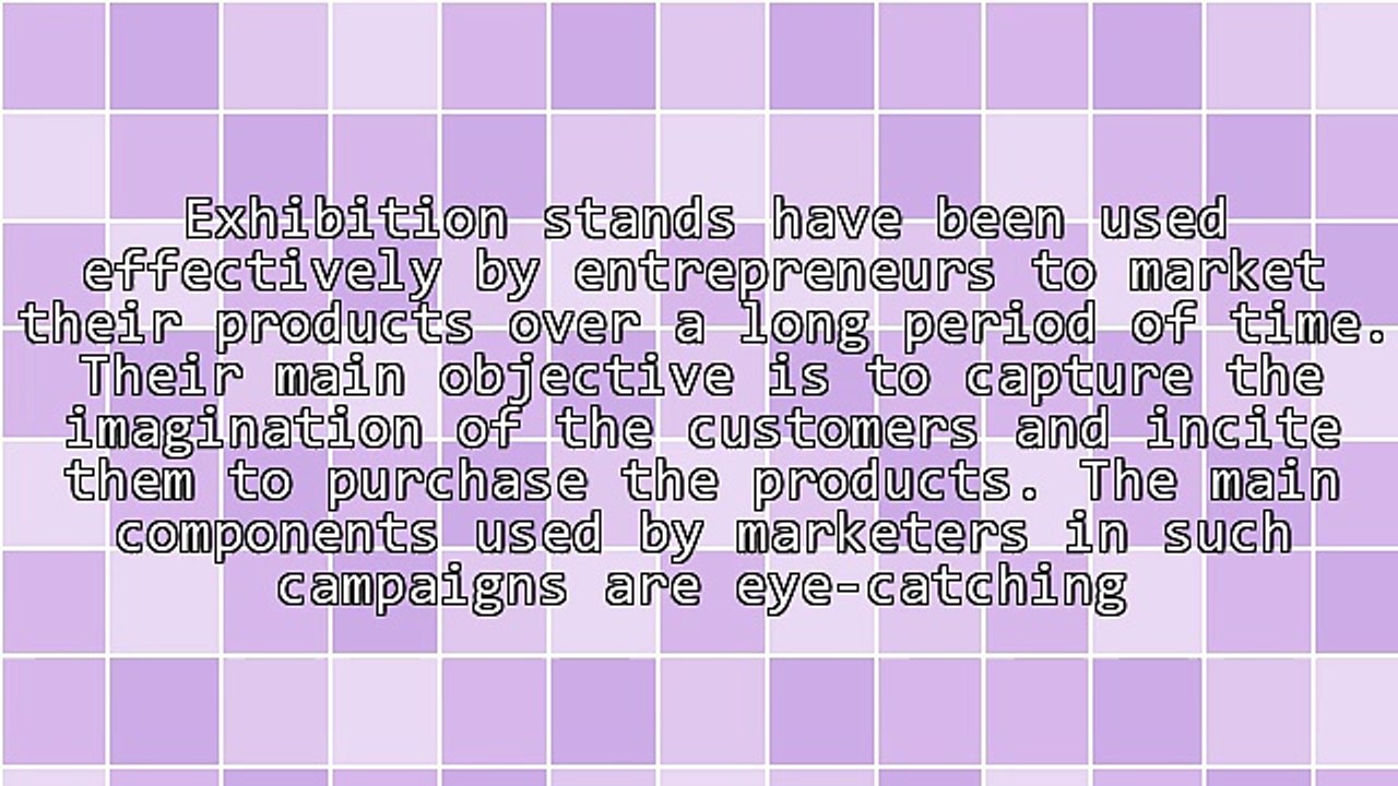 Pertinent Tips for Making Exhibition Stands Successful