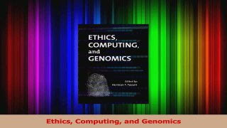 PDF Download  Ethics Computing and Genomics Download Online