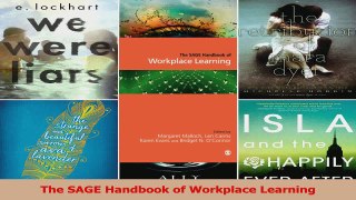 Read  The SAGE Handbook of Workplace Learning Ebook Free