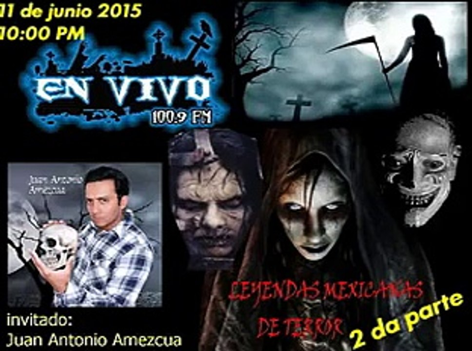 EN VIVO Leyendas mexicanas de terror DOS