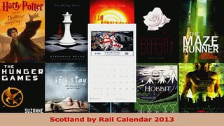 Download  Scotland by Rail Calendar 2013 PDF Online
