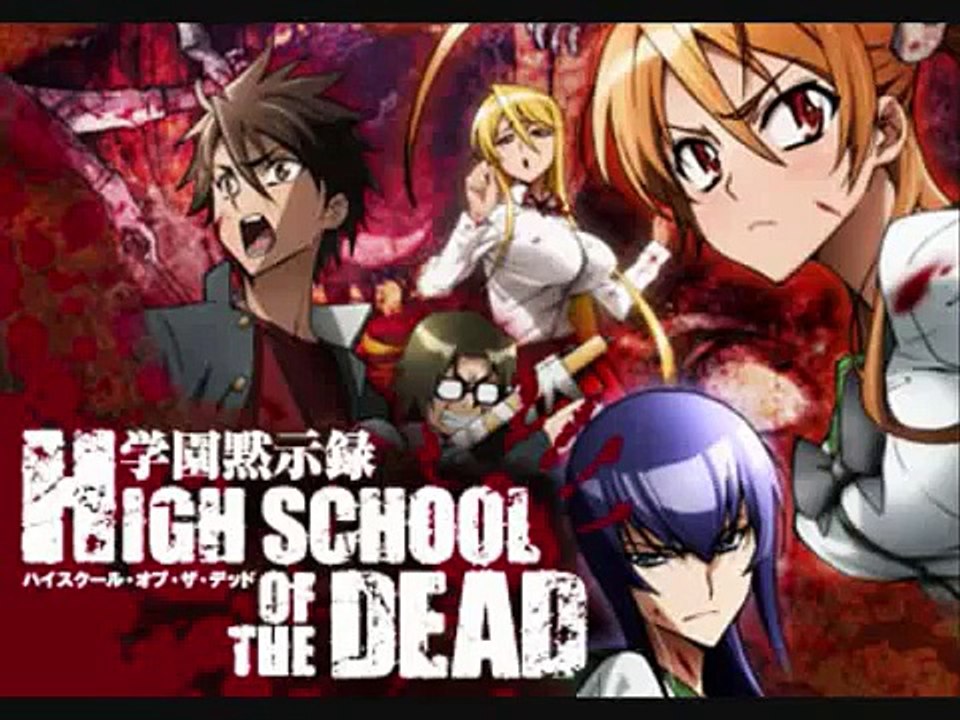 High School Of The Dead lyrics and translation