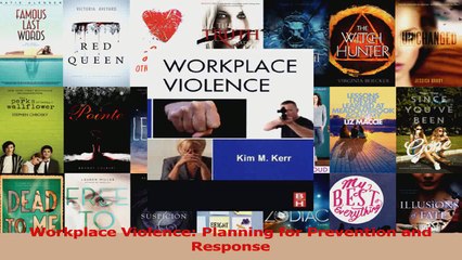 Read  Workplace Violence Planning for Prevention and Response Ebook Free