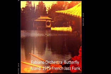 Fabiano Orchestra "Butterfly Island"  1979 French Jazz Funk Fusion