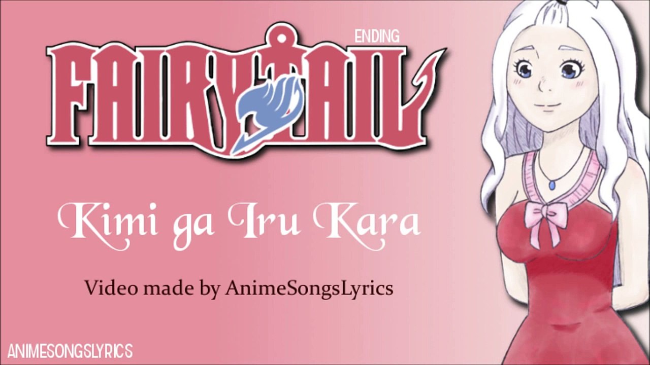 [FULL] Fairy Tail ED 4 -『Kimi ga Iru Kara』- Original/English