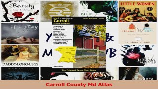 Read  Carroll County Md Atlas Ebook Free