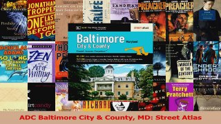 Download  ADC Baltimore City  County MD Street Atlas Ebook Free