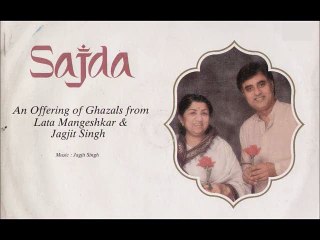 sajda lata Mageshkar & jagjit sing