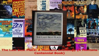 Download  The Last Best Place A Montana Anthology A Montana Centennial Book Ebook Online