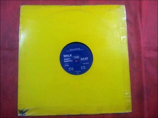 WALK THE BEAT.(ROBOT DANZING.(MIX 1.)(12''.)(1990.)