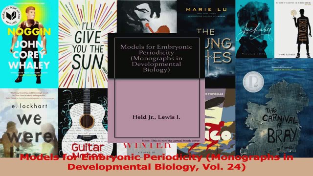 Models for Embryonic Periodicity Monographs in Developmental Biology Vol 24 PDF