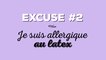 Les douze pires excuses pour ne pas mettre de capote - #2 'Je suis allergique au latex' #préservatif #sexe #prévention