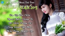 Liên Khúc Nhạc Trữ Tình Quê Hương Đông Phương Tường Cải Lương Remix 2016