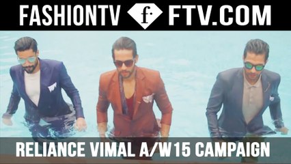 Reliance Vimal A/W'15 Campaign by Maul Gohel | FTV.COM