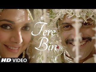 Tere Bin Video Song - Wazir - Farhan Akhtar, Aditi Rao Hydari - Sonu Nigam, Shreya Ghoshal HD
