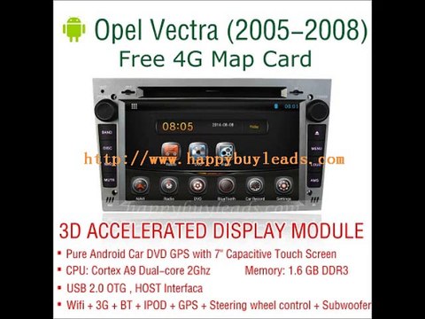 Opel Vectra Car Audio System Android DVD GPS Navigation Wifi