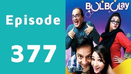 Bulbulay Episode 377 Full on Ary Digital in High Quality