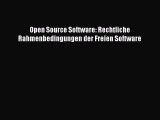 [Read] Open Source Software: Rechtliche Rahmenbedingungen der Freien Software Full Ebook