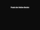 [Read] Praxis des Online-Rechts Full Ebook