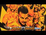 Finn Bálor and the NXT Superstars hit the canvas׃ WWE Canvas 2 Canvas