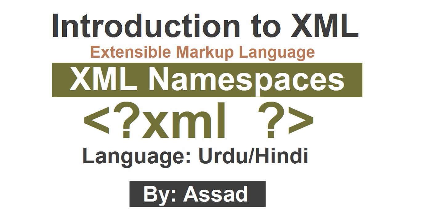 Introduction to XML Namespaces Urdu/Hindi