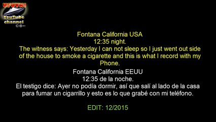 LOW FLYING UFO over Fontana California USA