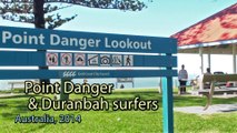 Point Danger & Duranbah Surfers