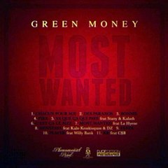 Green Money - C'est ça le Bizz: Most Wanted (Album 2015)