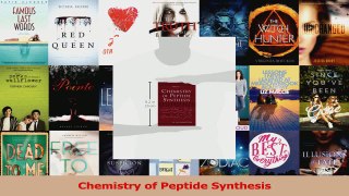 Read  Chemistry of Peptide Synthesis Ebook Free