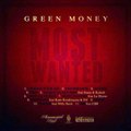 Green Money - Most wanted (feat. La Hyene) :Most Wanted(Album 2015)