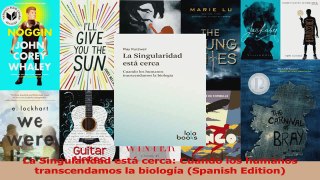 Download  La Singularidad está cerca Cuando los humanos transcendamos la biología Spanish Edition PDF Online