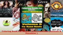 Read  Coloring Book For Adults Turtle Mandalas Animals  Mandalas  EBooks Online