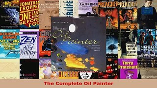 Read  The Complete Oil Painter Ebook Free