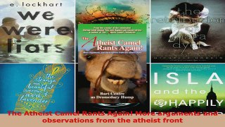 Read  The Atheist Camel Rants Again More arguments and observations from the atheist front EBooks Online