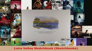 Read  Loire Valley Sketchbook Sketchbooks EBooks Online