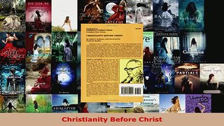 Read  Christianity Before Christ EBooks Online