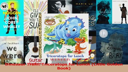 PDF Download  Dinosaur Train Triceratops for Lunch Little Golden Book Read Online