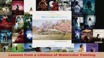 Read  Lessons from a Lifetime of Watercolor Painting Ebook Free