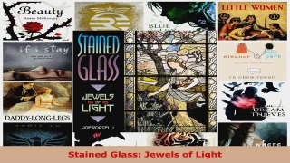 Read  Stained Glass Jewels of Light Ebook Free