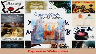 Read  Expressive Watercolors Ebook Free