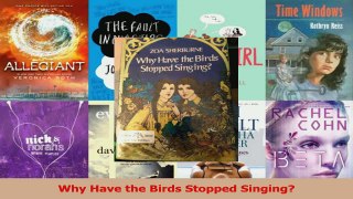 Read  Why Have the Birds Stopped Singing PDF Free